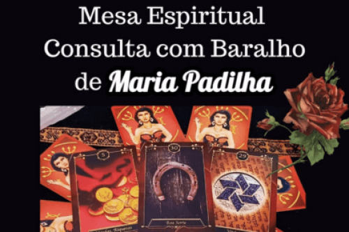 Mesa Espiritual - Consulta com Baralho de Maria Padilha