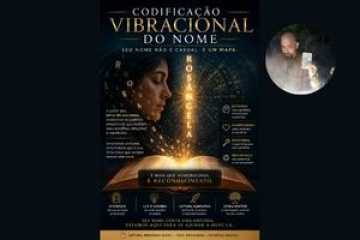 Codifica��o Vibracional do Nome  Uma leitura simb�lica da sua hist�ria atrav�s do som do  seu nome - Yahusef